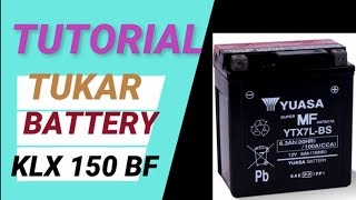 cara pasang battery kawasaki klx 150 bf  Replace Kawasaki KLX150 Battery  battery yuasa YTX7LBS [upl. by Neehcas]