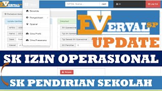 Cara Update SK Izin Operasional dan SK Pendirian Sekolah di Verval SP Tahun 2022 [upl. by Shulman]