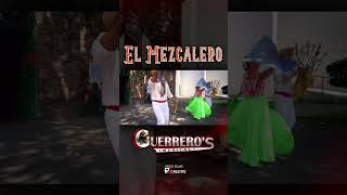 ❌EL MEZCALERO ❌ GUERREROS MUSICAL [upl. by Lotson]