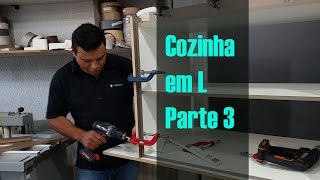 Cozinha em L  Parte 3  Como fazer Móveis Planejados [upl. by Eittap]