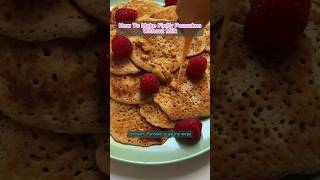 Fluffy and Delicious How to Make Pancakes Without Milk [upl. by Gladine]