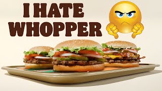 Whopper Whopper Ad but He Hates Burger King [upl. by Asilat]