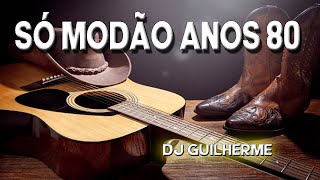 Só Modão Anos 80 [upl. by Asin]