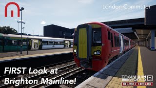 Train Sim World 2 Rush Hour  FIRST Look at London Commuter  Brighton Mainline [upl. by Favin]