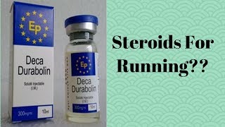 DecaDurabolin Steroids For Running दौड़ और स्टेरॉइड्स  Educational Purpose only [upl. by Aserret]