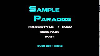 sampleparadize  hardstyle  raw sample pack part 1 OVER 850  KICKS  2016 [upl. by Alma]