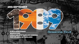 Marillion Album Anniversary  Seasons End  25 September  Seasons End Live [upl. by Rajewski]