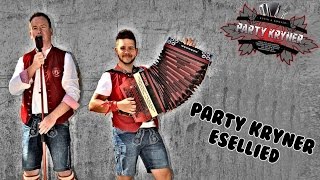 Party Kryner  Esellied [upl. by Atiseret]