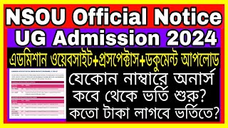 অফিসিয়াল নোটিস NSOU UG Admission 2024 Netaji Subhash Open University UG Admission 2024 [upl. by Columbine]