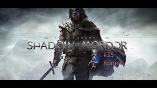 MiddleEarth Shadow of Mordor odc 35  To koniec Sauronie ToKoniec [upl. by Bowe]