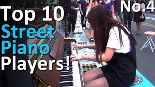 Top 10 Street Piano Performances [upl. by Lyndel]