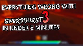 Everything wrong with Swordburst 3 in under 5 Minutes [upl. by Thorncombe]