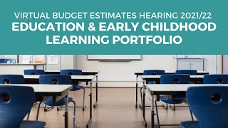 Budget Estimates 20212022  PC 3  Education and Early Childhood Learning  27 August 2021 [upl. by Lomasi]