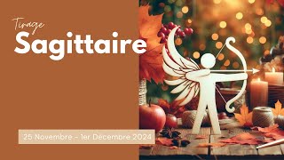 SAGITTAIRE ♐ 25 NOVEMBRE  1er DÉCEMBRE 2024  Ça va aller ne tombez pas dans le désespoir [upl. by Ellemaj]