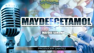 MAYDEECETAMOL  MAYDEE OFFICIAL AUDIO [upl. by Eillak]