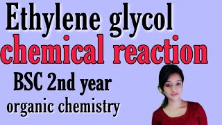 Ethylene glycol chemical reactionBSC 2 nd year organic chemistry alcohol unit notes in hindi knowl [upl. by Clerk242]