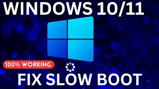 How To Fix Slow Boot Times in Windows 10\11  Speedup Boot Time [upl. by Eneja81]