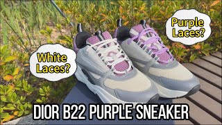 Dior B22 Purple Sneaker  White Laces  Or Purple Laces [upl. by Aneeuq]