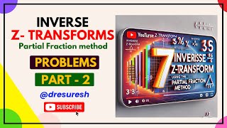 7 Partial Fraction Method  Part 2 Inverse Ztransforms  21MAB201T [upl. by Obidiah444]