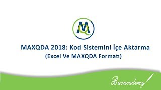 MAXQDA 2018 Kod Sistemini İçe Aktarma [upl. by Ives479]