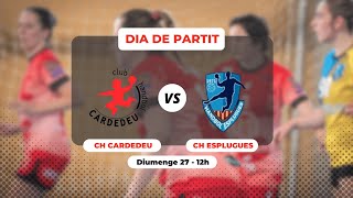 🤾‍♀️ CLUB HANDBOL CARDEDEU F VS CLUB HANDBOL ESPLUGUES [upl. by Sterling]