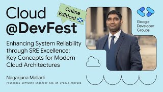 Enhancing System Reliability through SRE Excellence  DevFest Scotland 2024 Online Edition [upl. by Nibbs40]