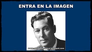 ENTRA EN LA IMAGEN Neville Goddard  10051971 [upl. by Katee]