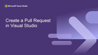 Create a Pull Request in Visual Studio [upl. by Nahtannhoj]