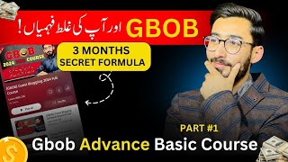 Gbob advance basic course  Gbob Basics  Part1 [upl. by Anelys838]