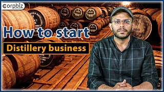 How to Start Distillery Business  Fermentation Industry  Distillery Business Plan  Corpbiz [upl. by Barnaby]