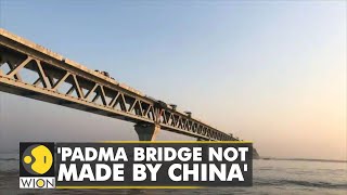 Padma Bridge Not Part Of Chinas Belt and Road Initiative says Bangladesh  World News  WION [upl. by Deanne]