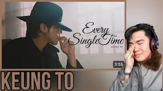 Keung To 姜濤 《Every Single Time》 Official Music Video  REACTION [upl. by Luis]