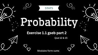 STATS PROBABILITY MODULES FORM SUMS [upl. by Nolad109]