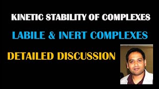 PART 11B KINETIC STABILITY LABILE amp INERT OF COMPLEXES FOR MScCSIR NETGATEIIT JAM [upl. by Tsui]