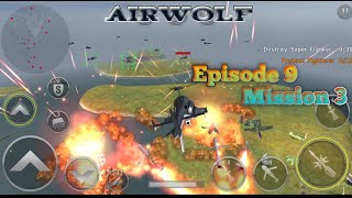 Gunship Battle Episode 9 Mission 3 AIRWOLF GunshipBattle [upl. by Edina]