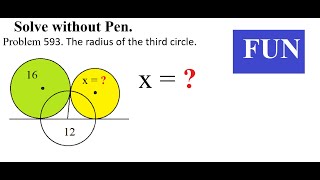 593 The radius of the third circle [upl. by Michaeline]