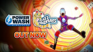 PowerWash Simulator  Alices Adventures Special Pack Out Now [upl. by Aihsened]