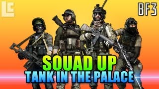 Squad Up  Tank In Azadi Palace Battlefield 3 GameplayCommentary [upl. by Bozuwa]