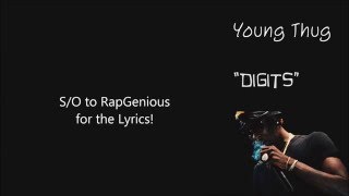 Young Thug  Digits Lyric Video [upl. by Mailli]