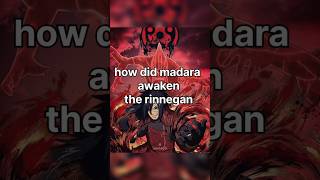 How did madara awaken rinnegan naruto anime viralshort trandingshorts [upl. by Island]