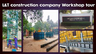 LampT construction company Hyderabad Telangana workshop Tour mini vlogs 🌉 [upl. by Odawa]