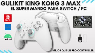 GuliKit KingKong 3 Max El mejor mando para Switch y Pc [upl. by Nuli]