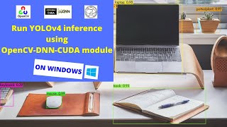 YOLOv4 inference using OpenCVDNNCUDA module on Windows Using Python [upl. by Robers259]