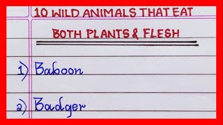 Name the Wild Animals that eat both Plants and Flesh  5  10 Wild animals that eat both plants [upl. by Lein]