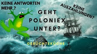 GEHT POLONIEX UNTER  INSOLVENZ ODER ERHOLUNG  Keine Antworten auf Tickets  Was tun  DEUTSCH [upl. by Agee9]