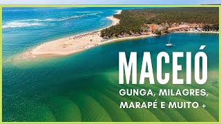 Maceió Alagoas Praia do Gunga Dunas de Marapé São Miguel dos Milagres e muito mais [upl. by Parlin571]