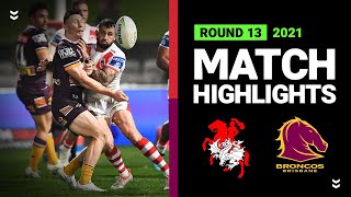 Dragons v Broncos Match Highlights  Round 13 2021  Telstra Premiership  NRL [upl. by Tessy]