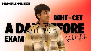 A Day Before MHTCET Exam 😍🤫  Personal Experience  MHT CET 2024 Paper Attempt Tukka Strategy [upl. by Paxon]