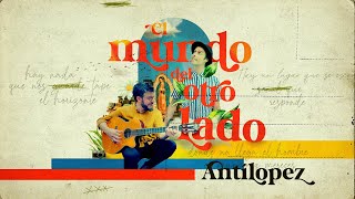 Antílopez  El Mundo del Otro Lado Video Oficial [upl. by Anagrom]