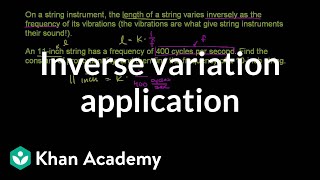 Inverse variation application  Rational expressions  Algebra II  Khan Academy [upl. by Rubens239]